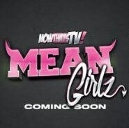 Mean Girlz NowThatsTV