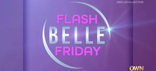 Belle Collective: Flash Belle Friday